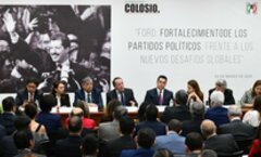 Colosio Foundation Forum in Mexico: Strengthening of political parties, facing new global challenges